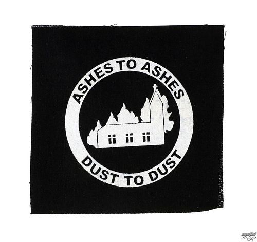 nášivka Ashes to ashes - Ns-038
