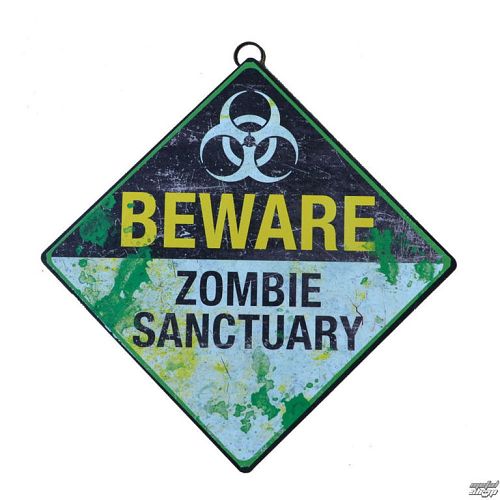 ceduľa Beware Zombie Sanctuary - D2686G6