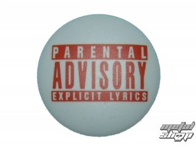 odznak malý  - Parental Advisory Explicit Lyrics 22 (006)