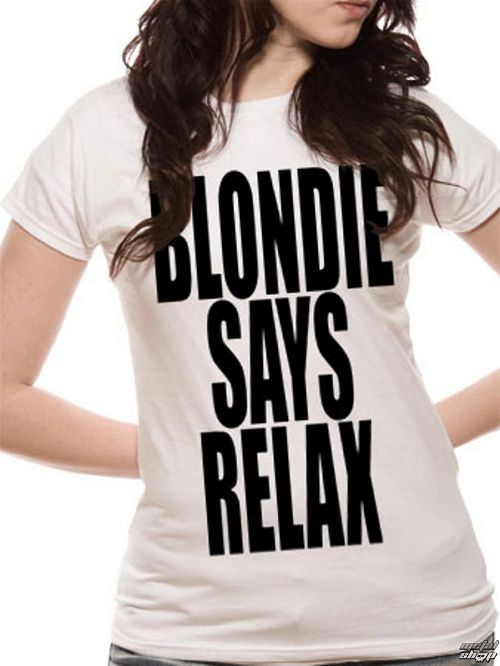tričko dámske Blondie - Says Relax - White - LIVE NATION - PE10717SKW