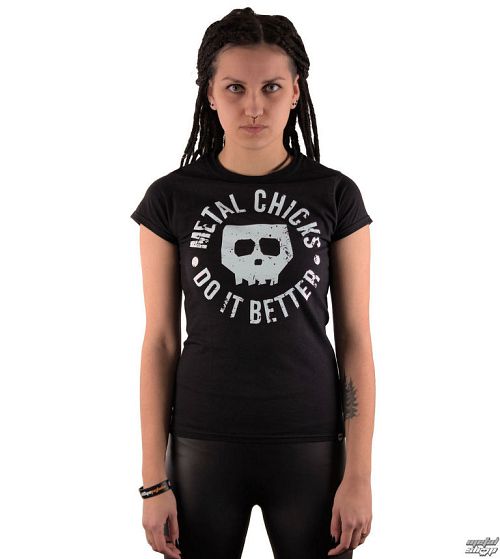 tričko dámske METAL CHICKS DO IT BETTER - Skull - MCDIB012